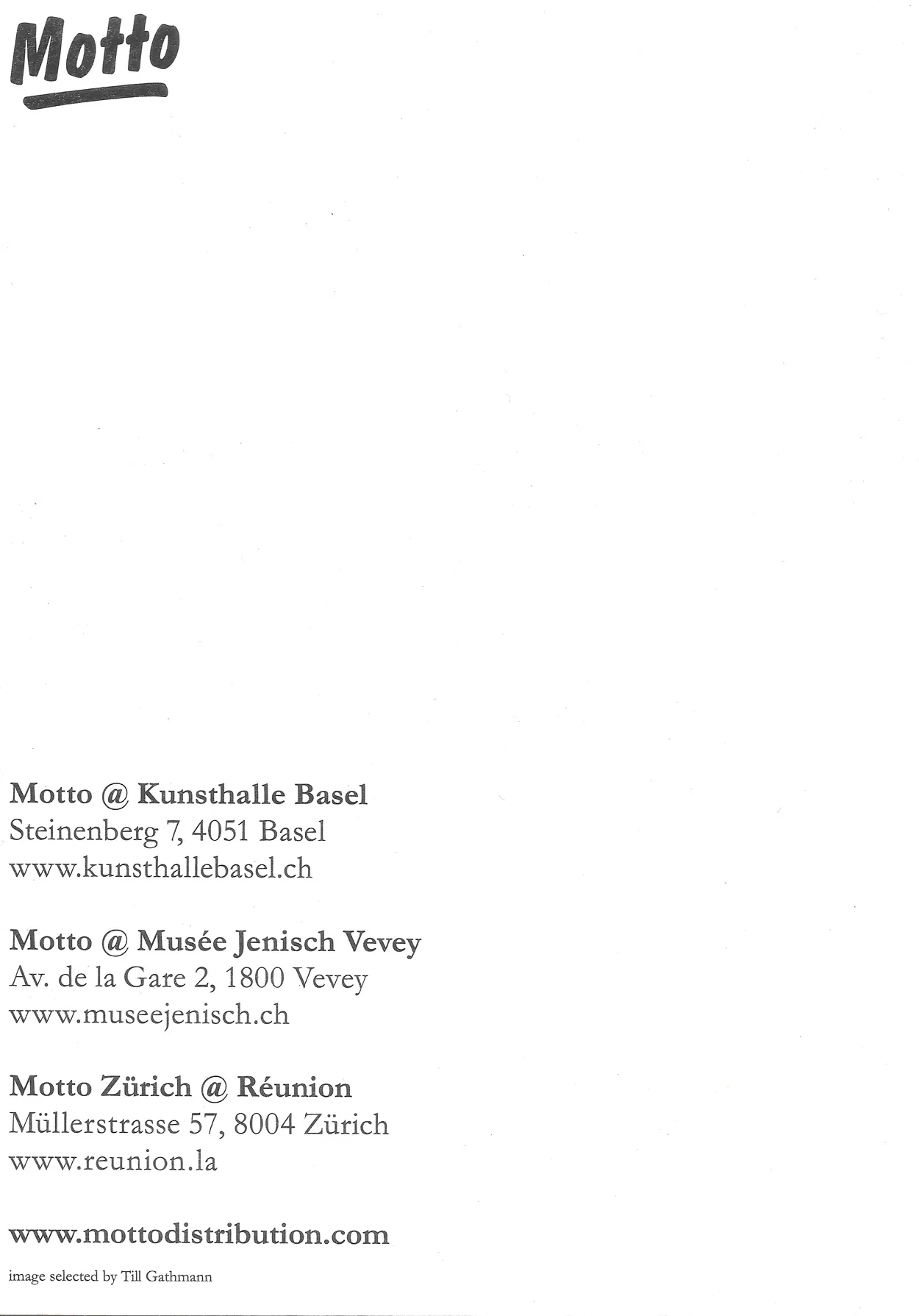 Scan of a printed insert from the art-book distributor Motto: the hand-drawn logotype at the top of an otherwise empty white page, with the addresses of its Basel, Vevey and Zürich outposts set in small serif type along the bottom