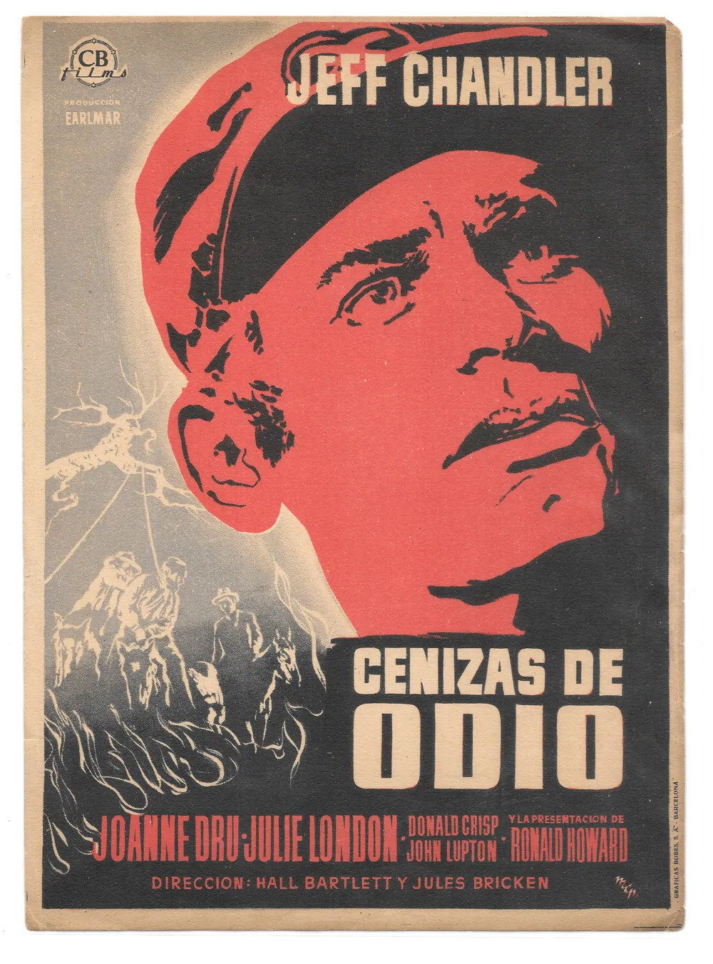 Scan of a Spanish film handbill for «Cenizas de odio»: Jeff Chandler's face in red and black over riders in a storm, with the title and cast set in bold condensed capitals on cream paper